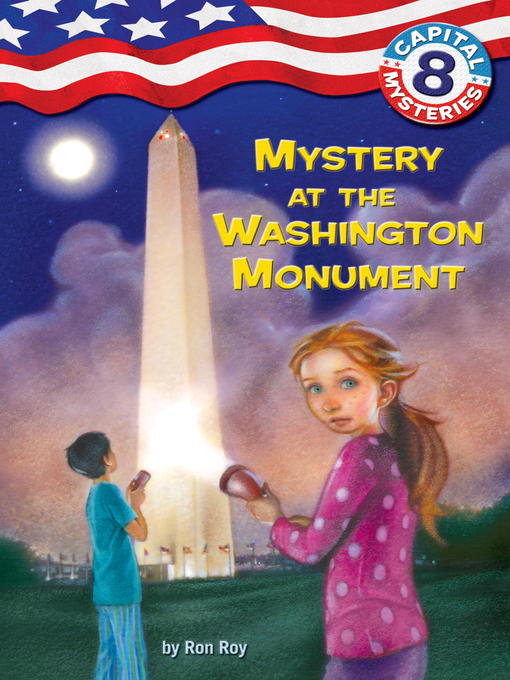 Title details for Mystery at the Washington Monument by Ron Roy - Available